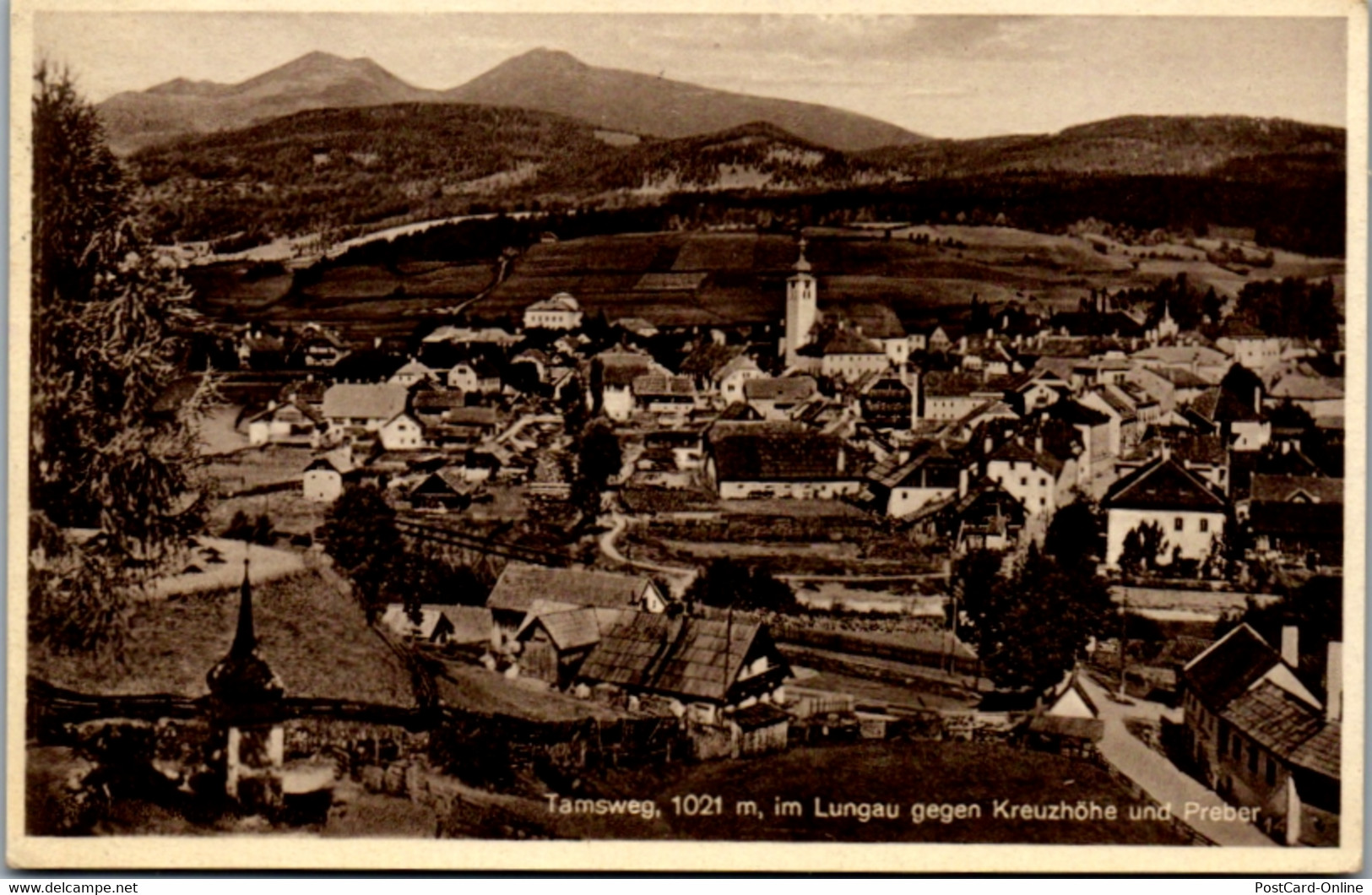 9191 - Salzburg - Tamsweg Im Lungau Gegen Kreuzhöhe Und Preber - Gelaufen 1931 - Tamsweg