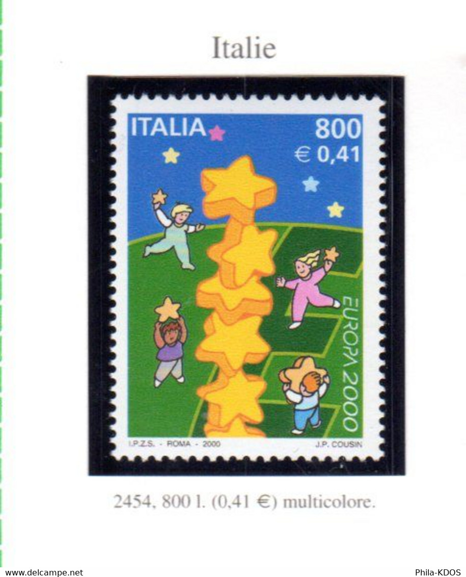 &#9989; " ITALIE  N° YT 2454 / EUROPA 2000 / TRAINEE D'ETOILES " Sur Timbre Neuf ** MNH. - 2000