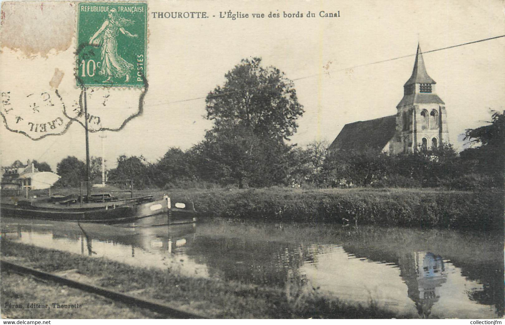 CPA FRANCE 60 " Thourotte, L'église Vue Des Bords Du Canal". - Thourotte