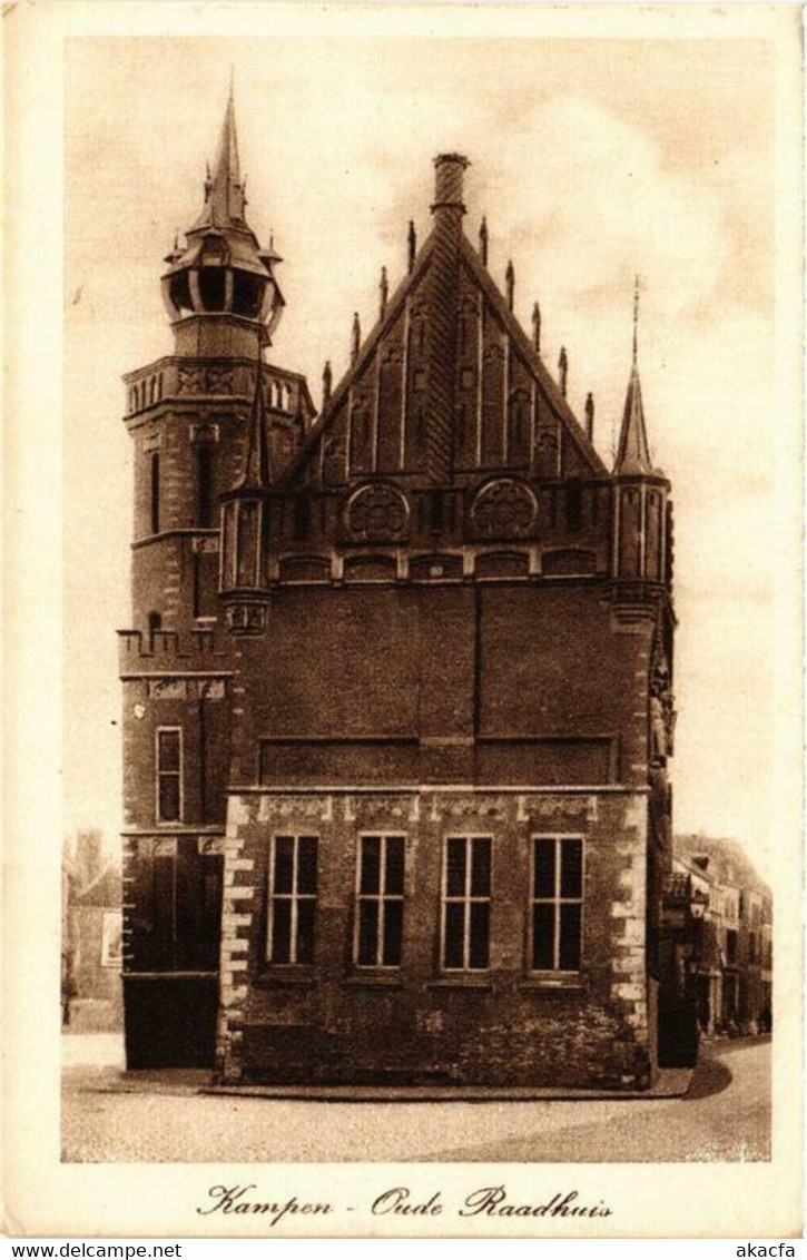 CPA AK Kampen Oude Raadhuis NETHERLANDS (728725) - Kampen