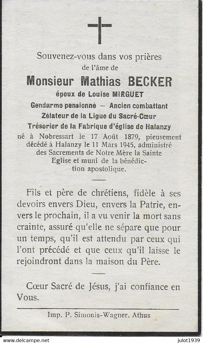 HALANZY ..-- Mr Mathias BECKER , époux De Mme Louise MIRGUET , Né En 1879 à NOBRESSART , Décédé En 1945 . AncienCOMBATTA - Messancy