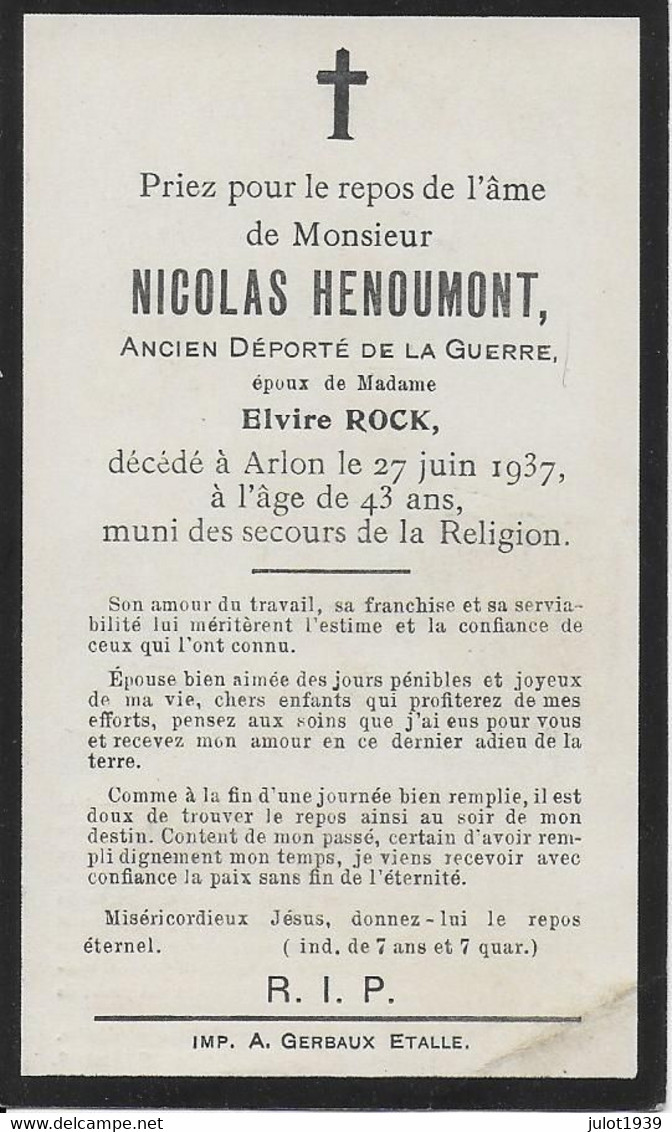 ARLON ..-- Mr Nicolas HENOUMONT , époux De Mme Elvire ROCK , Déporté 14/18 , Né En 1894 , Décédé En 1937 à ARLON . - Arlon