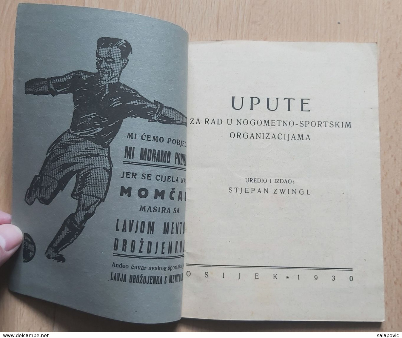 UPUTE ZA RAD U NOGOMETNO - SPORTSKIM OTGANIZACIJAMA OSIJEK 1930 STJEPAN ZWINGL YUGOSLAV FOOTBALL FEDERATION - Livres