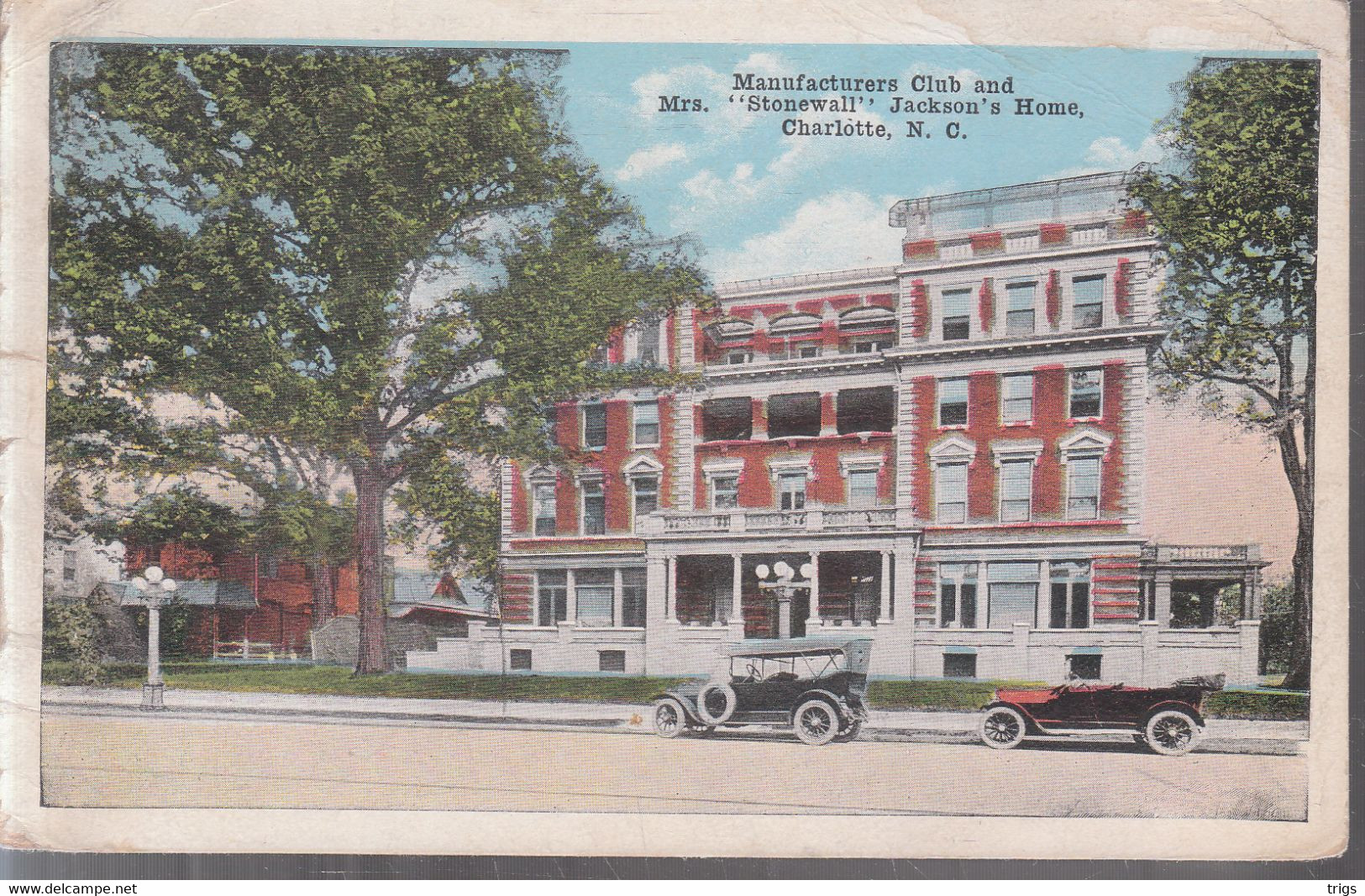 Charlotte - Manufacturers Club And Mrs. "Stonewall" Jackson's Home - Charlotte