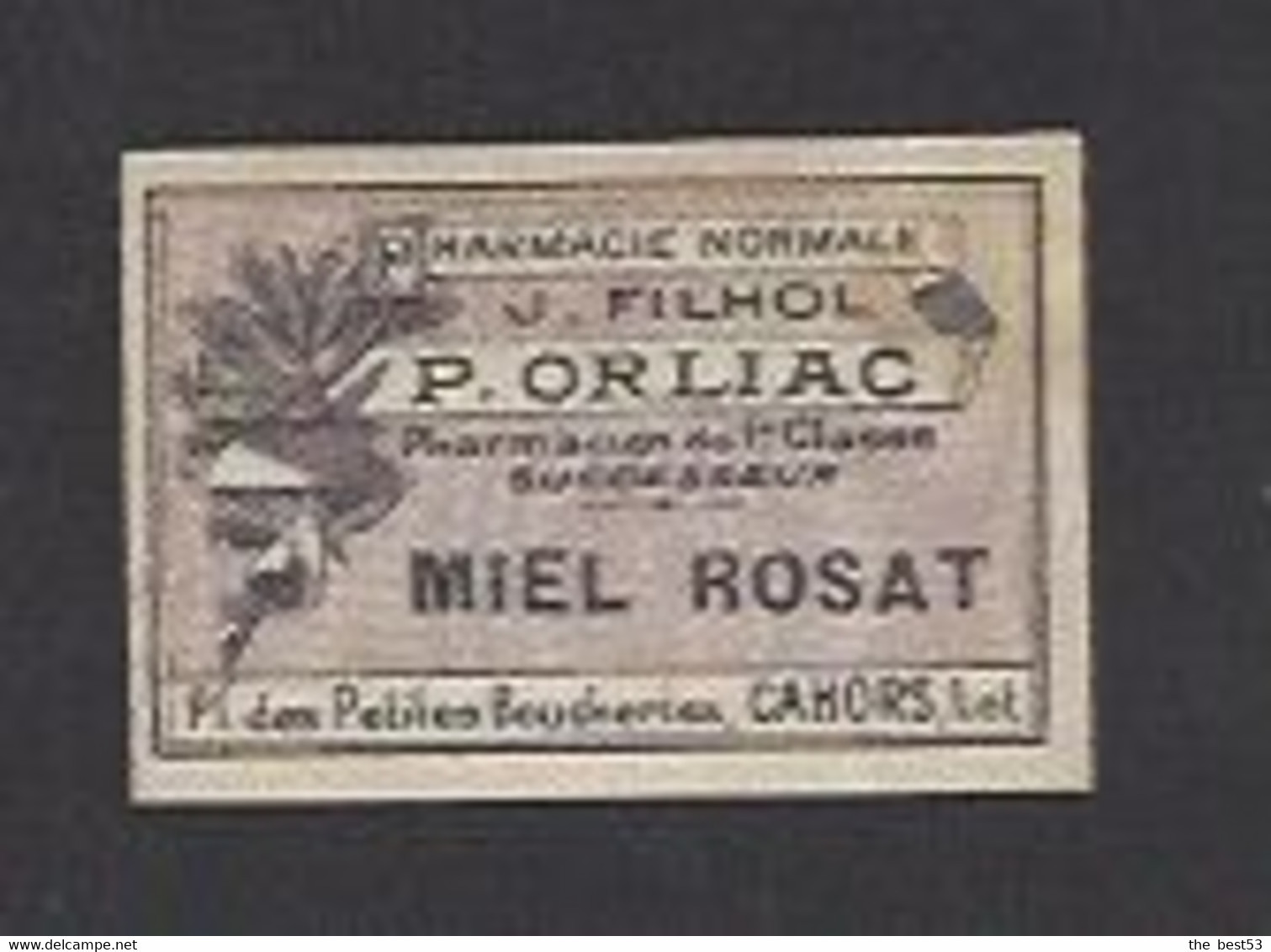 Etiquette Miel Rosa -  Pharmacie Normale 1 Er Classe P. Orliac à Cahors  (46) - Autres & Non Classés