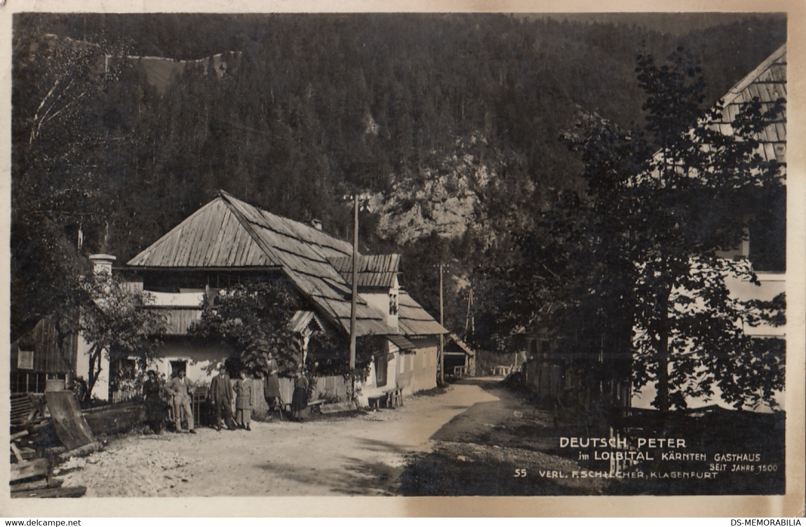 Deutsch Peter Im Loibltal Loibl , Gasthaus 1932 Verlagd Franz Schilcher Klagenfurt - Ferlach