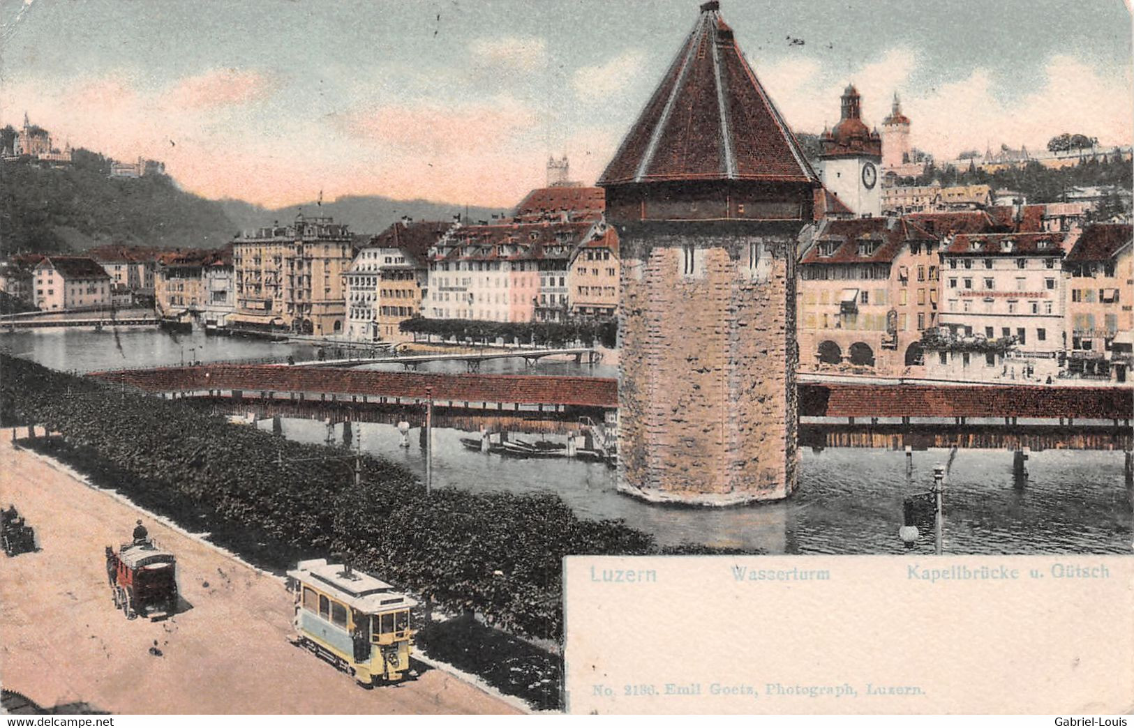 Luzern Wasserturm Kapellbrücke U. Gütsch - Tram - Attelage - Lucerna