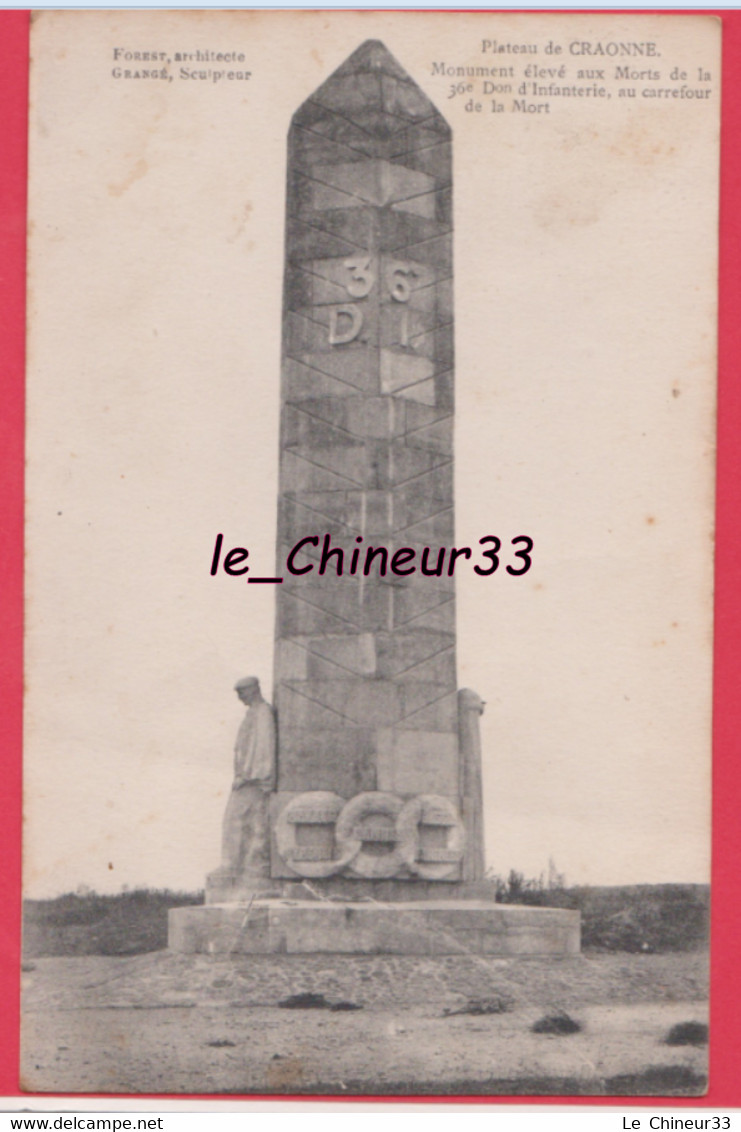 02 - CRAONNE--le Plateau---Monument élevé Aux Morts De La 36 Don D'Infanterie Au Carrefour De La Mort - Craonne