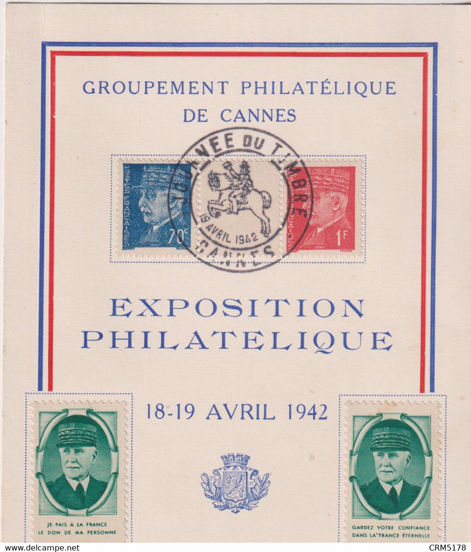 CARTE EXPOSITION PHILATELIQUE  1ER. JOUR-CANNES 06-AVRIL 1942 - Documents Of Postal Services