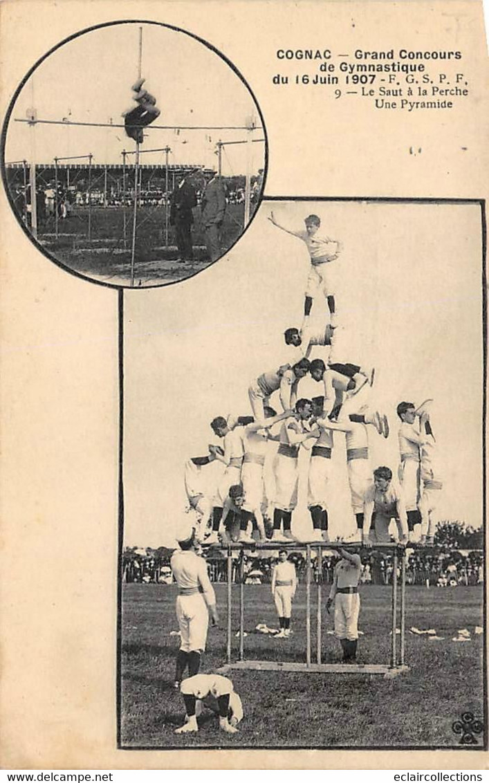 Cognac     16        Concours De Gymnastique 1907 . Saut à La Perche Et Une Pyramide  N°9       (voir Scan) - Cognac