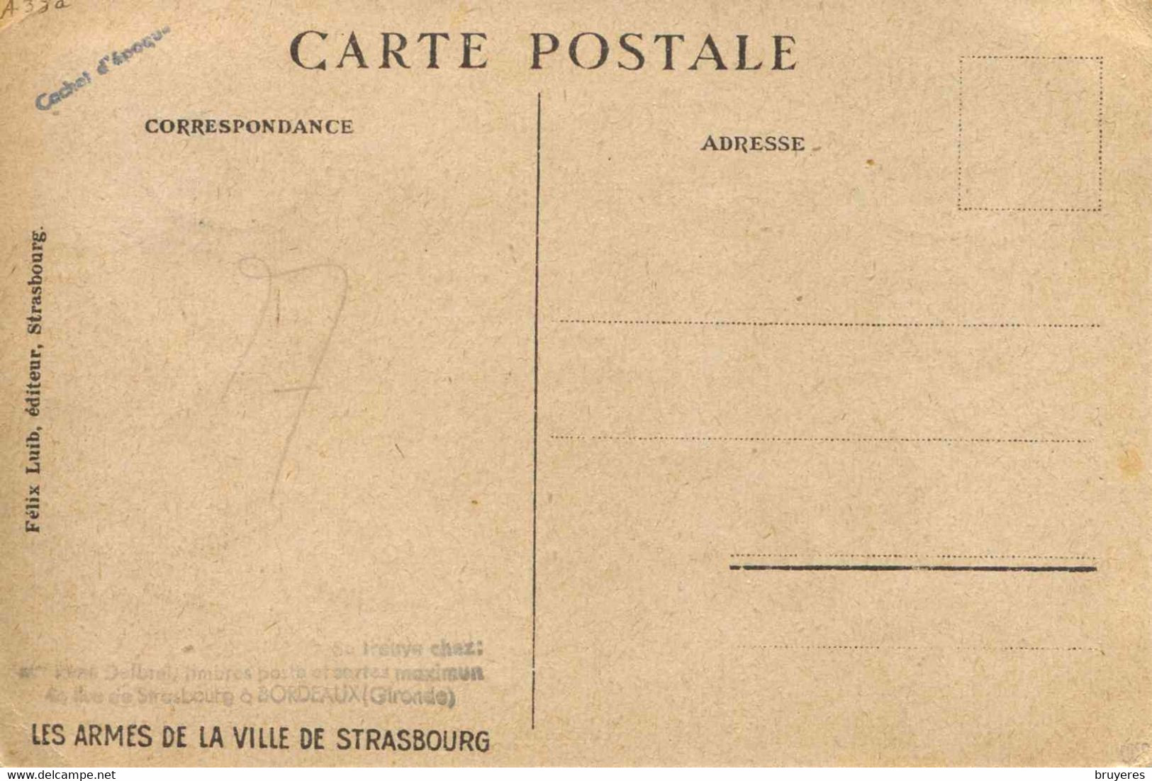 CP De 1945 "avec Timbre "STRASBOURG" Sur Carte "LES ARMES DE LA VILLE DE STRASBOURG" - Oblit. 16-7-1945 - Sonstige & Ohne Zuordnung