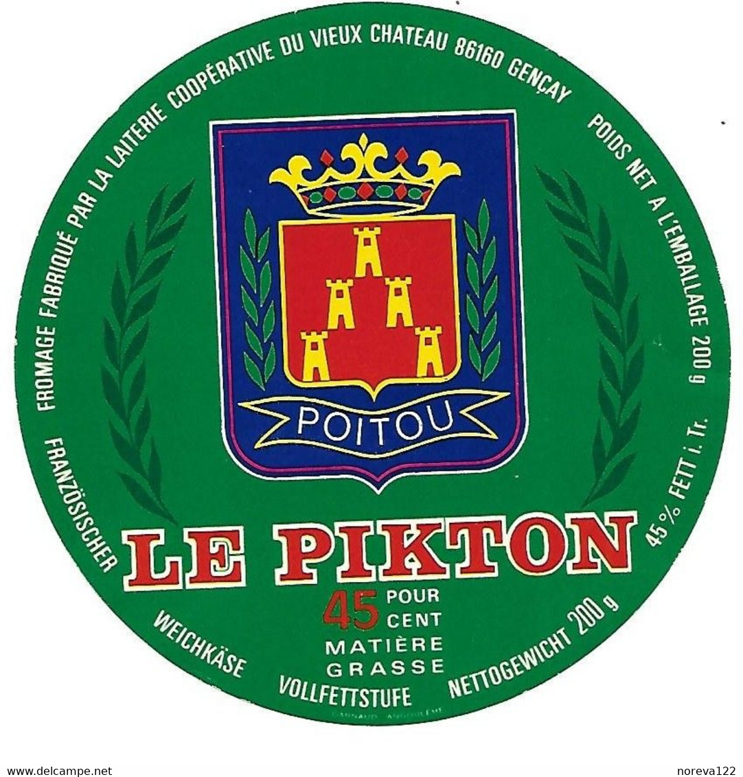 ETIQU. FROM.LE PIKTON LAIT. Du Vieux Château GENCAIS 86 - Cheese