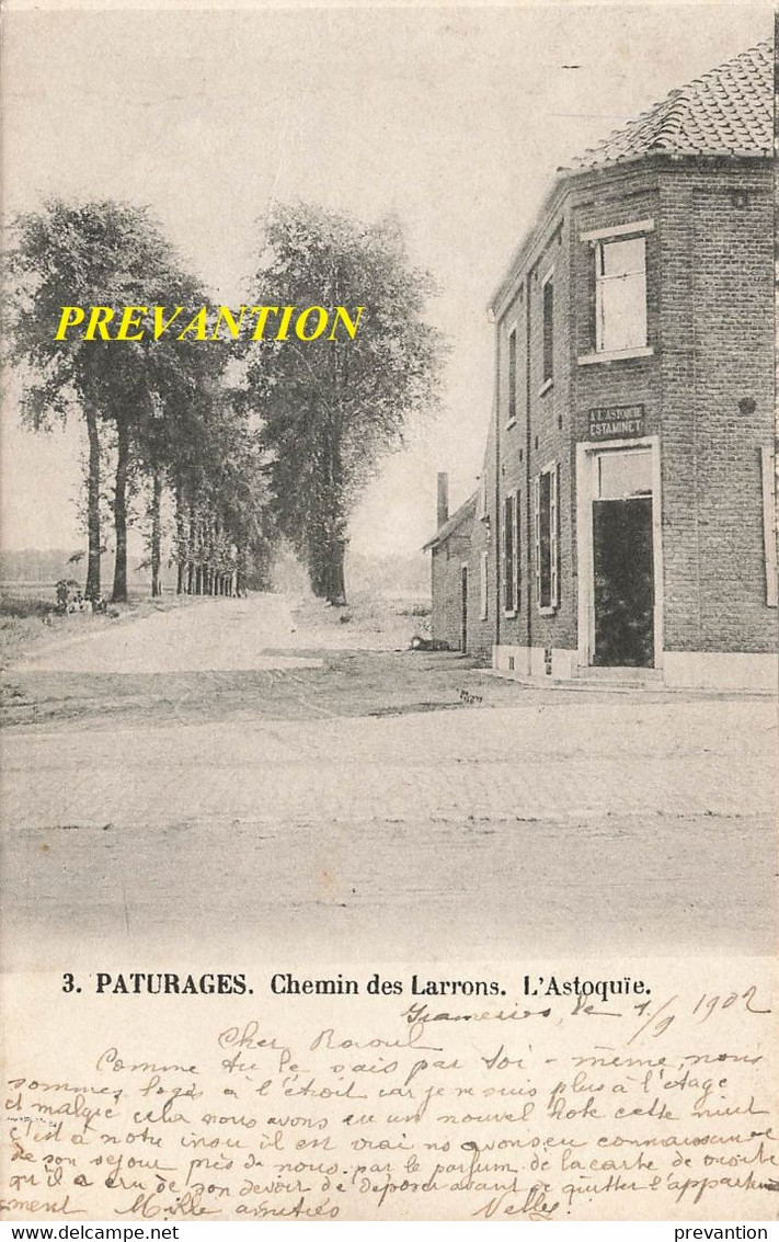 PATURAGES - Chemin Des Larrons - L'Astoquïe "Estaminet" - Carte Circulé En 1909 - Colfontaine