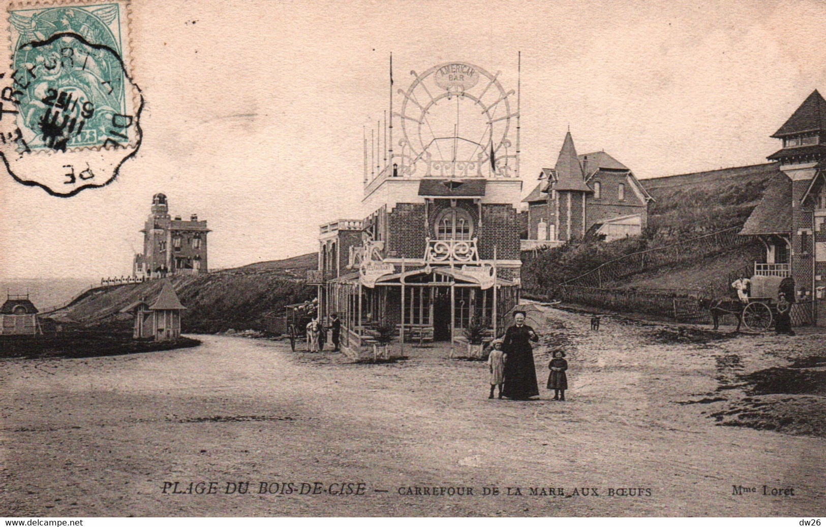 Plage Du Bois De Cisé (Somme) Carrefour De La Mare Aux Boeufs, Américan Bar - Edition Mme Loret - Carte De 1904 - Bois-de-Cise