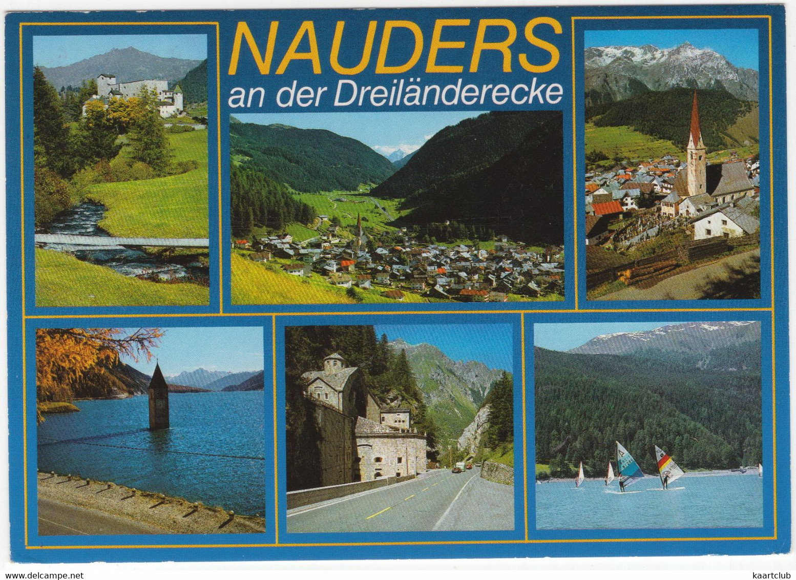 Nauders Am Der Dreiländerecke - Tirol - Nauders