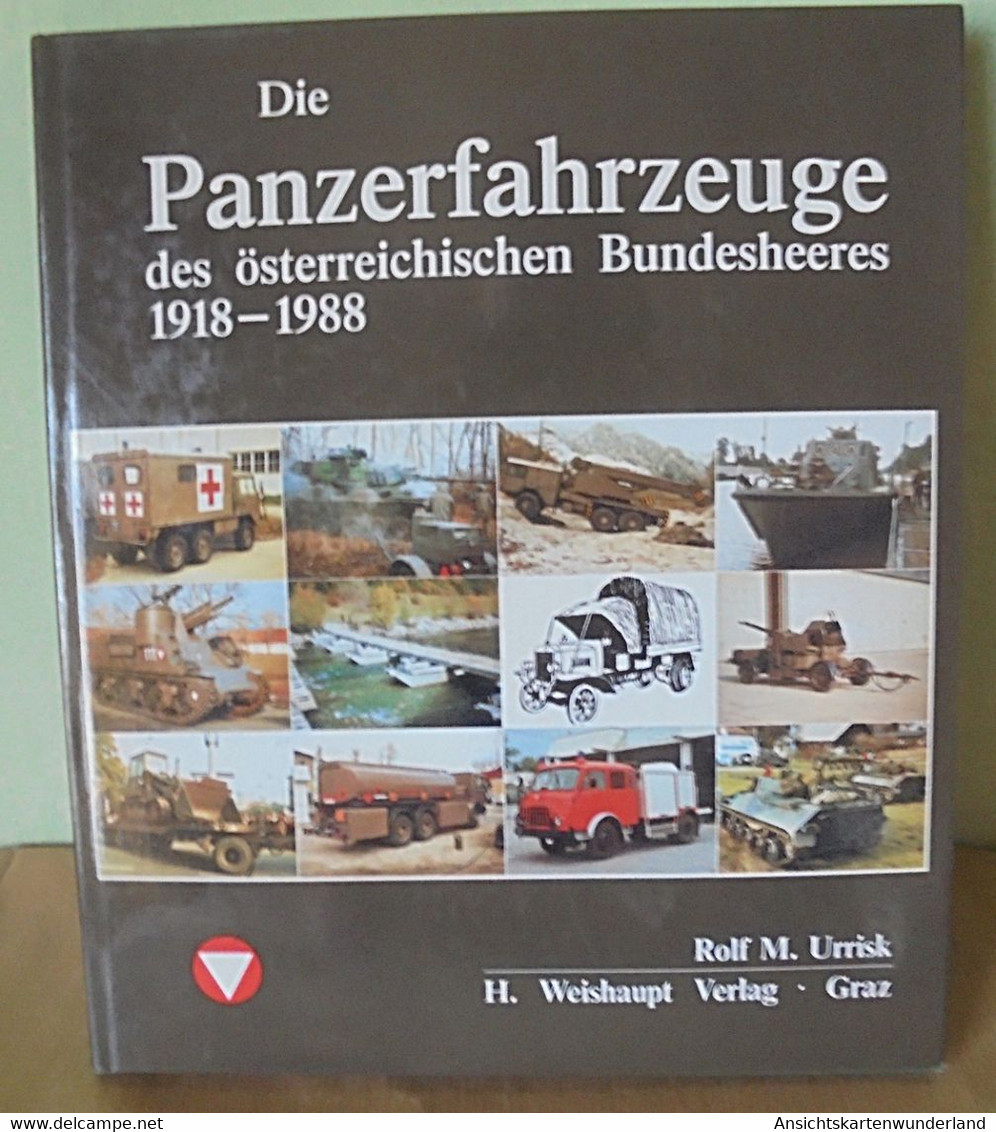 Panzerfahrzeuge Des österreichischen Bundesheeres Von 1918 - 1988 - Allemand