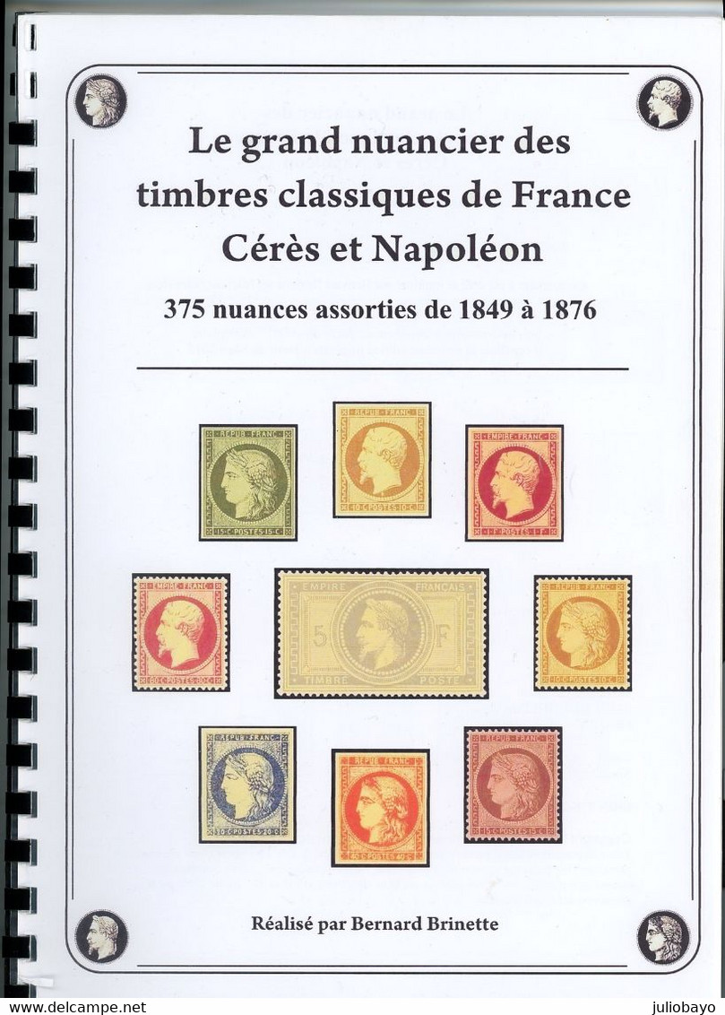 Le Grand Nuancier Des Timbres Classiques De France - Other & Unclassified