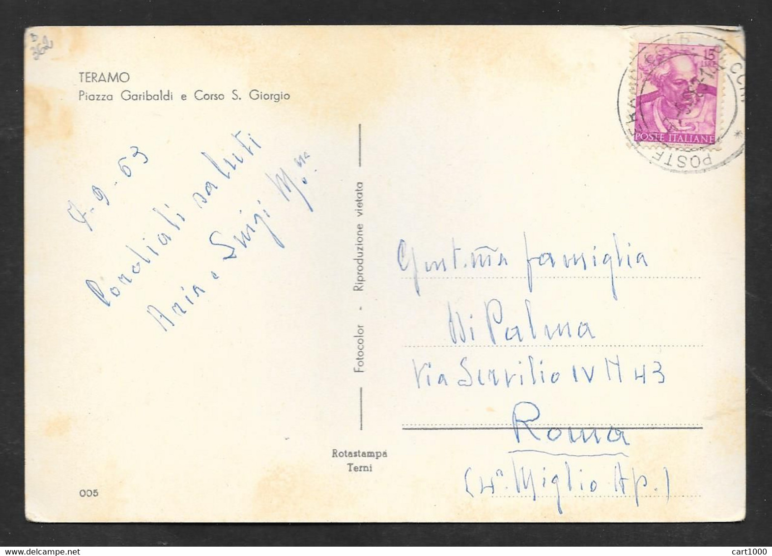 TERAMO PIAZZA GARIBALDI E  CORSO S. GIORGIO VG. 1963 N° B 362 - Teramo