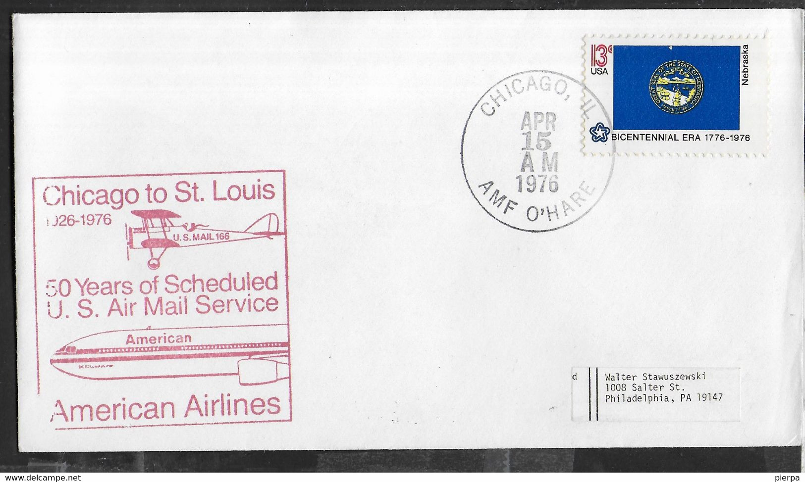 U.S.A. - VOLO COMMEMORATIVO - FLIGHT AMERICAN AIRLINES - APR.15.1976- CHICAGO/ST.LOUIS - Altri & Non Classificati