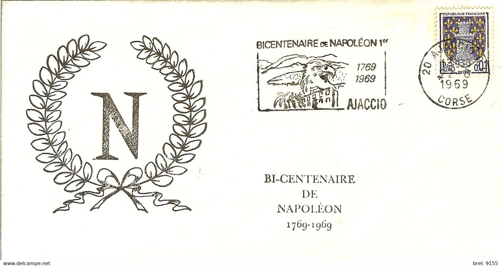 ENVELOPPE BICENTENAIRE DE NAPOLEON 1769 1969 AJACCIO TIMBRE DE NIORT - Documentos Del Correo