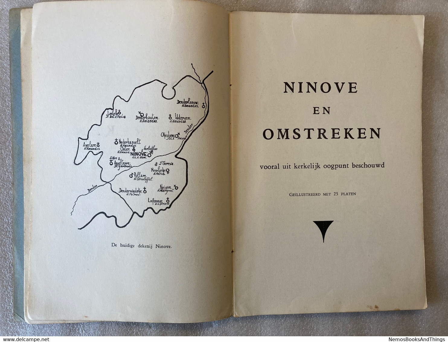 1937 - Ninove En Omstreken Vooral Uit Kerkelijk Oogpunt Beschouwd - Jos. Walters - 25 Platen - Geschichte