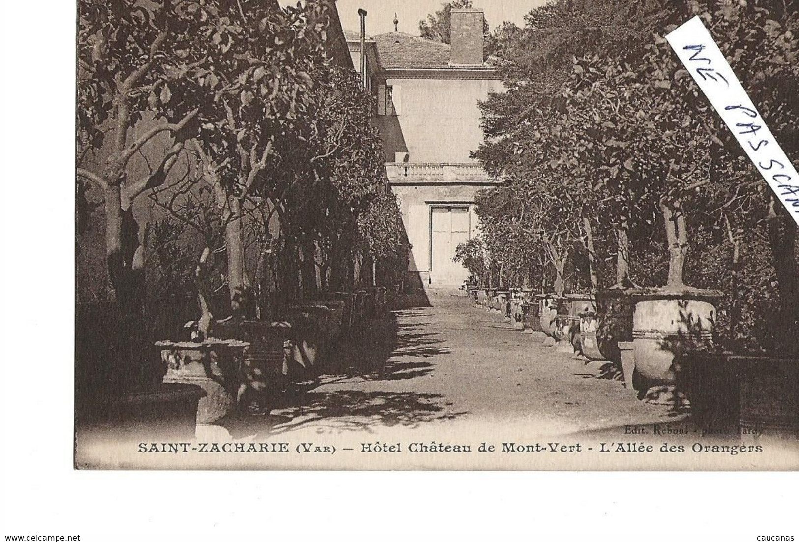 SAINT  ZACHARIE  Hotel Chateau De Mont Vert - Saint-Zacharie