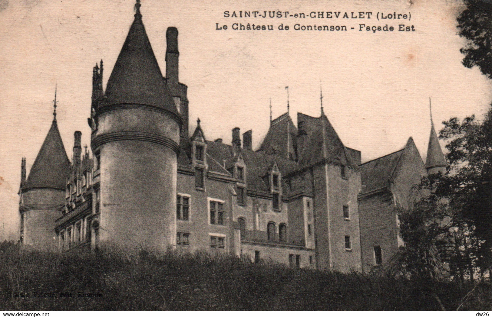 St Saint Just-en-Chevalet (Loire) Le Château De Contenson - Façade Est - Le Chambon Feugerolles