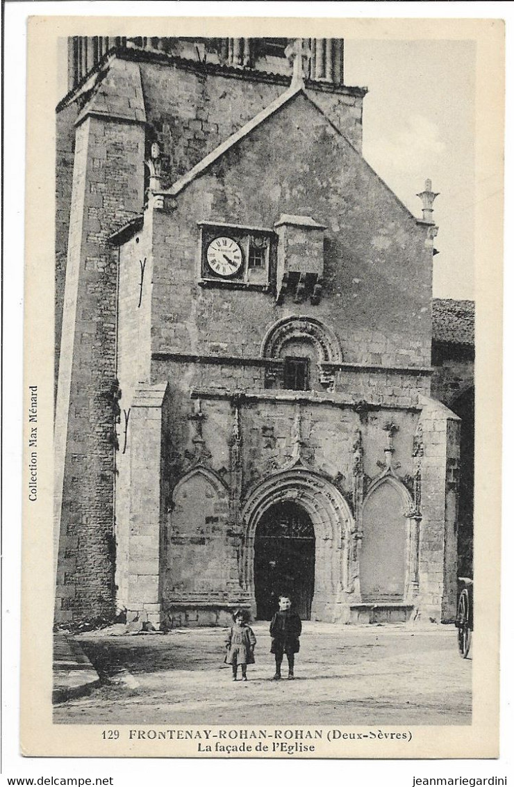 CPA 79 129 FRONTENAY ROHAN ROHAN DEUX SEVRES LA FACADE DE L'EGLISE COLLECTION MAX MENARD     TBE - Frontenay-Rohan-Rohan