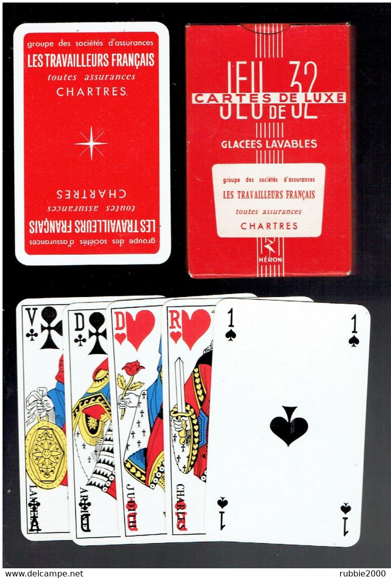 JEU DE 32 CARTES A JOUER PUBLICITE LES TRAVAILLEURS FRANCAIS ASSURANCE A CHARTRES EURE ET LOIR FABRICANT HERON - 32 Cards