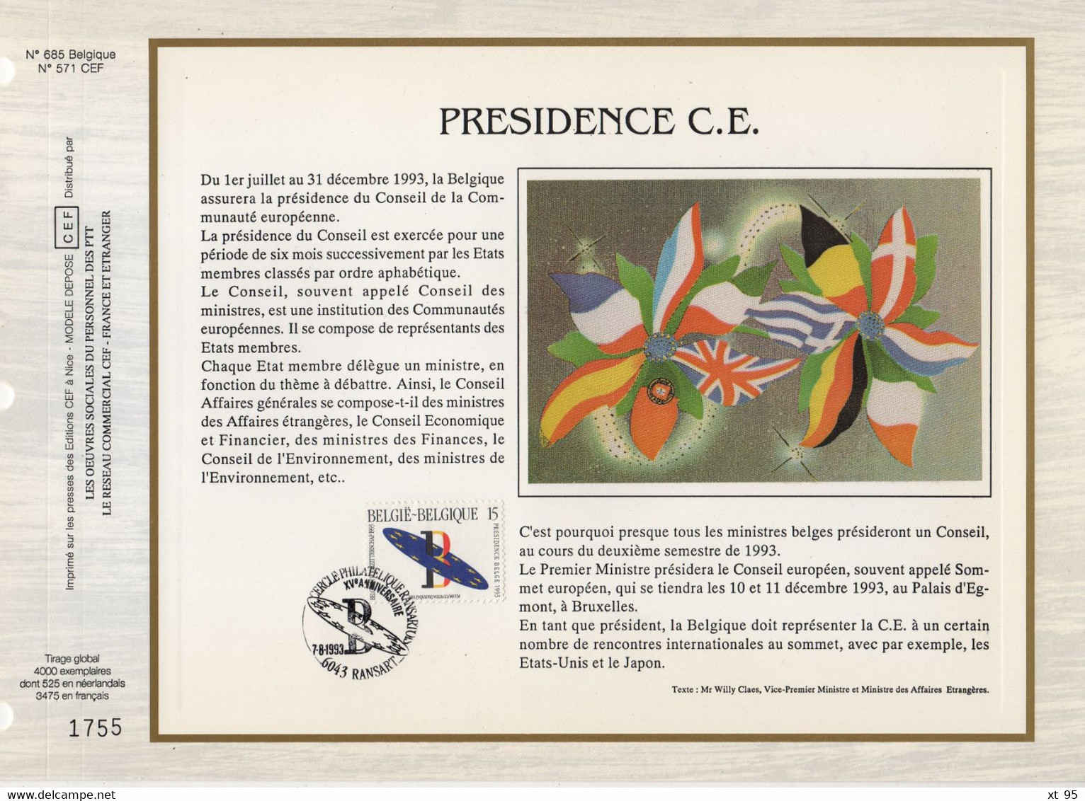 Belgique - CEF N°685 - Presidence C.E. - 1991-2000