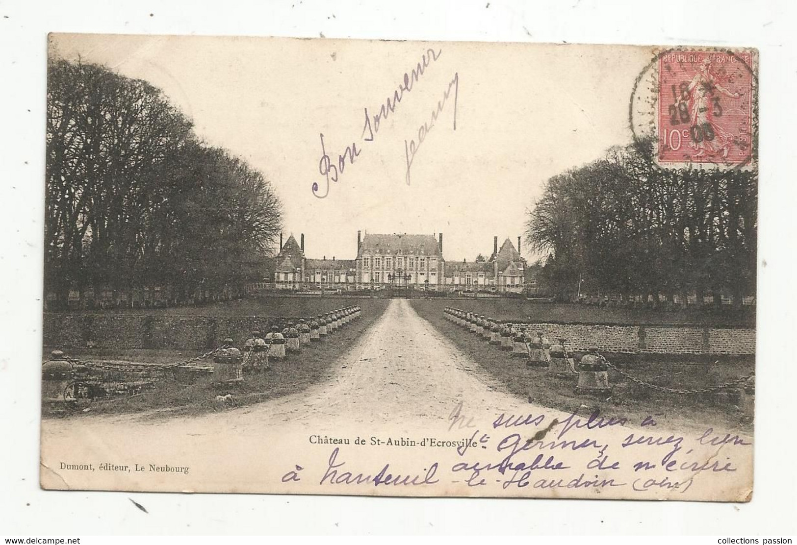 Cp, 27 , SAINT AUBIN-D'ECROSVILLE ,château , Voyagée 1906 - Saint-Aubin-d'Ecrosville