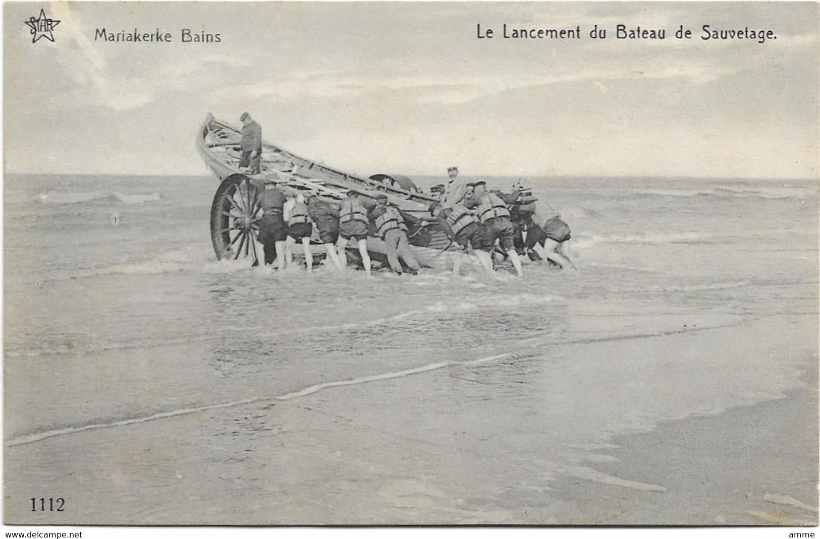 Mariakerke-Bains - Oostende  *   Le Lancement Du Bateau De Sauvetage  (Star, 1112) - Oostende