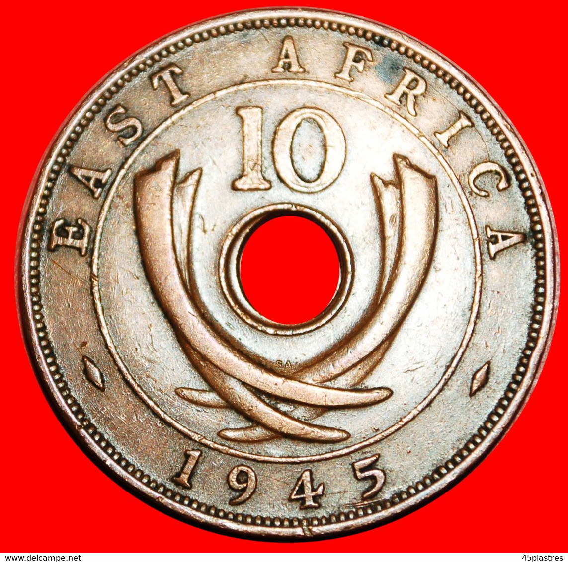 • SOUTH AFRICA WARTIME (1939-1945): EAST AFRICA ★ 10 CENTS 1945SA! George VI (1937-1952) LOW START ★ NO RESERVE! - British Colony