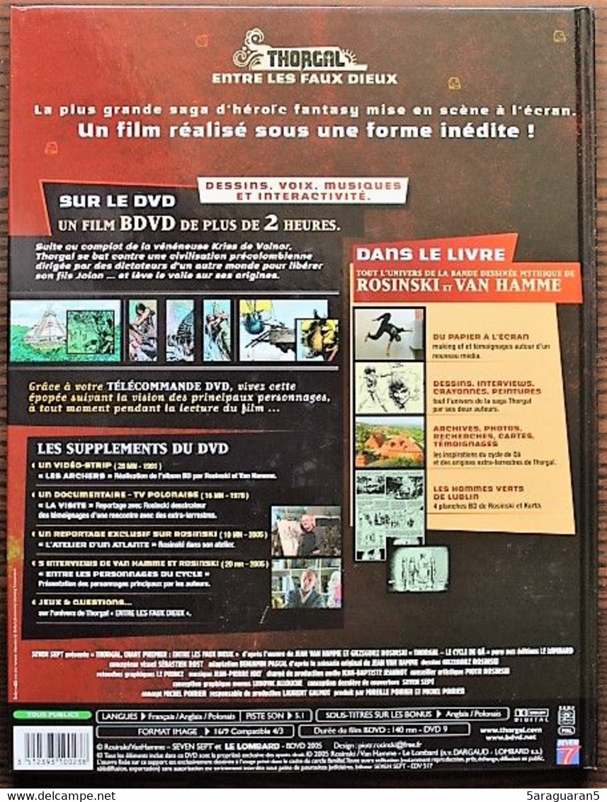 BD + DVD THORGAL - Entre Les Faux Dieux - 2005 - Thorgal