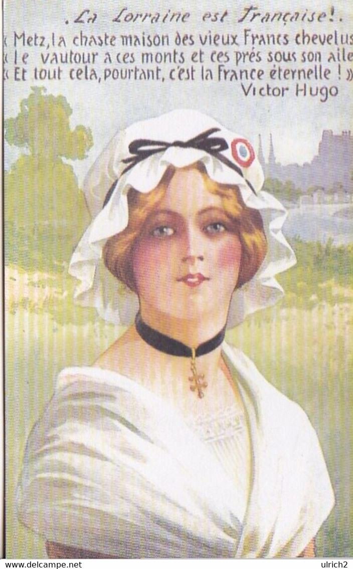 AK La Lorraine Est Francaise - Mädchen In Tracht - Lothringen - Ca- 1915 (55749) - Lorraine