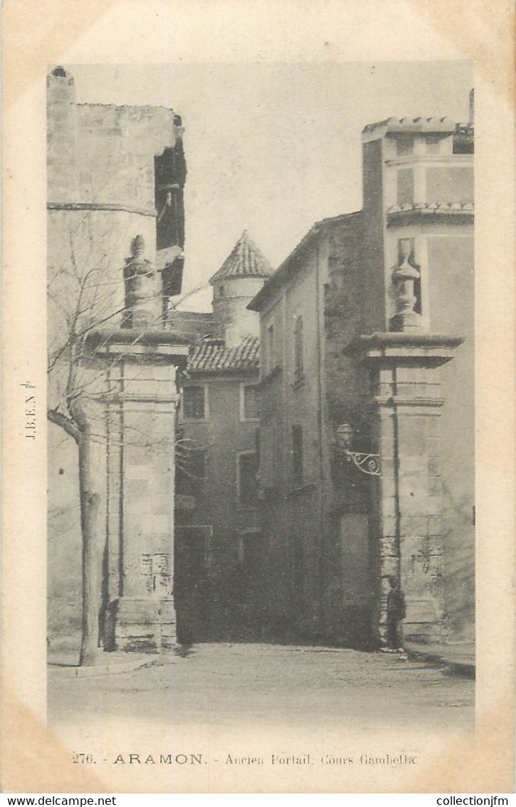 CPA FRANCE 30 " Aramon, Ancien Portail Cours Gambetta". - Aramon