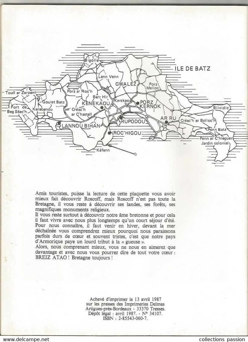 Régionalisme , BRETAGNE , ROSCOFF Et L'ILE DE BATZ, Ed. Jos ,B. Duchesne, 1987, 32 Pages, 4 Scans, Frais Fr 3.85 E - Bretagne