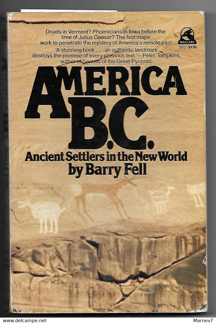 Livre En Anglais - AMERICA B.C.- Ancient Settlers In The New World - Civilisation Civilisations - Légendes Indiennes - Kultur