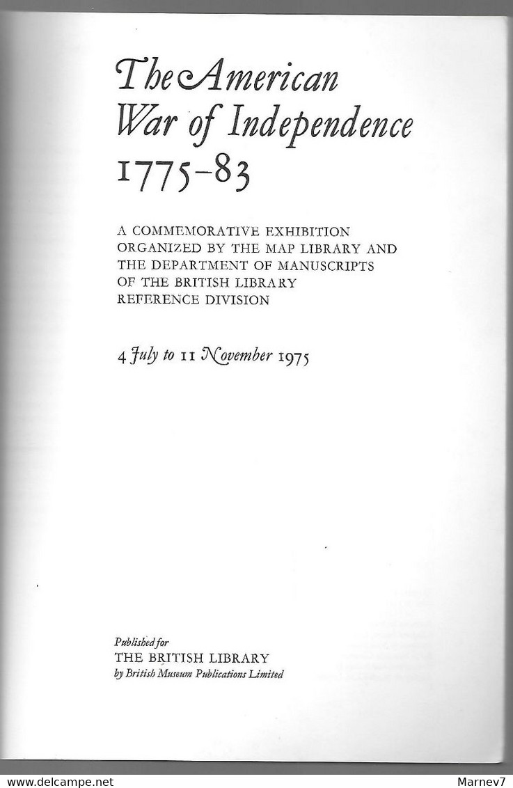 Livre En Anglais - The American War Of Independence - La Guerre D'Indépendance 1775 - 1783 - Américaine - Etats Unis - - Cultura