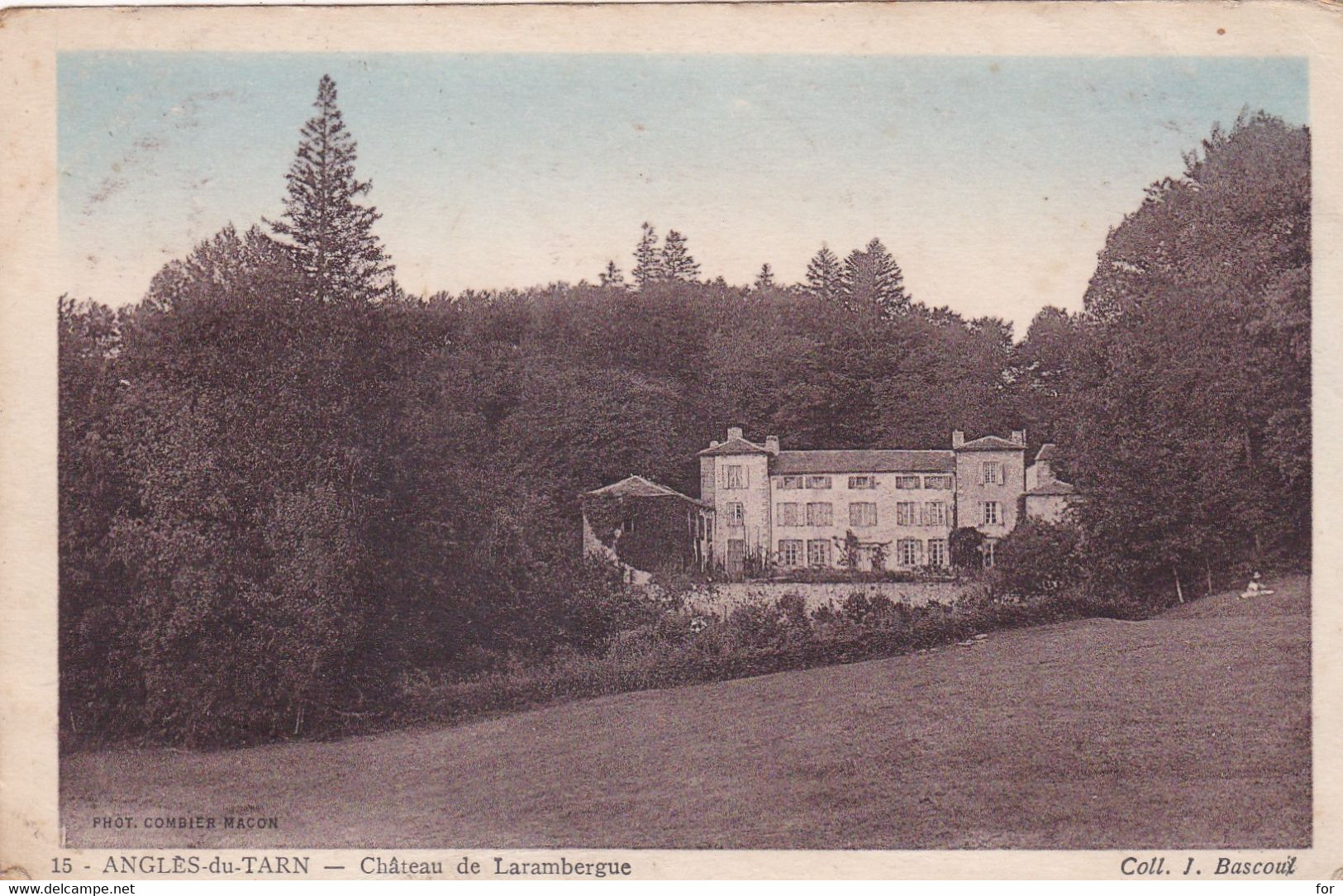 Tarn : ANGLES Du TARN : Château De Larambergue : Colorisée - Angles