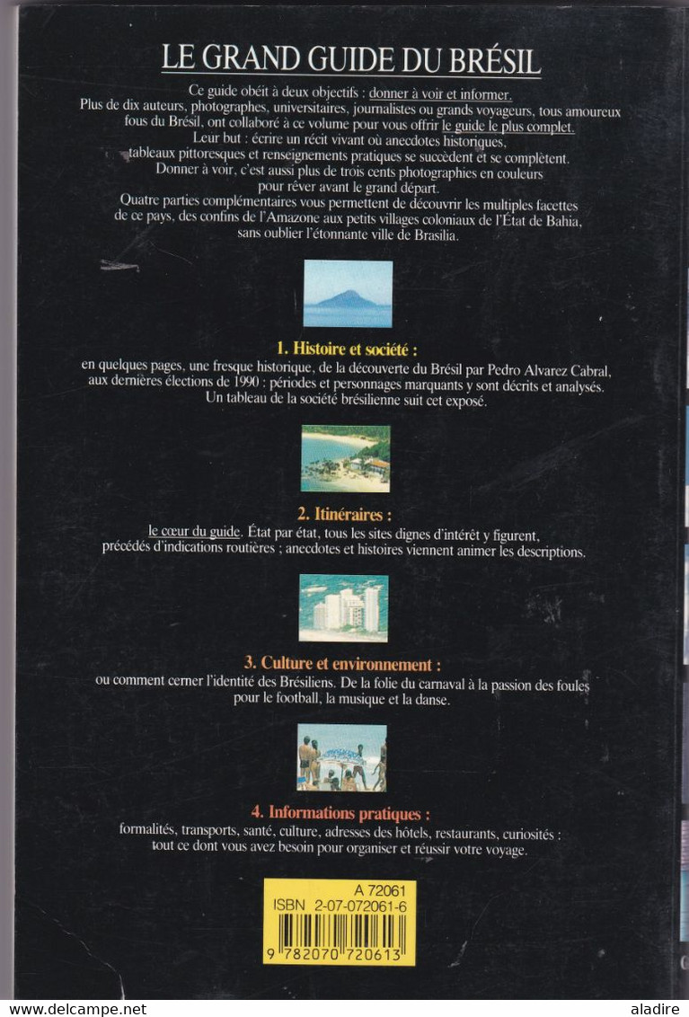 BRESIL - Le Grand Guide - Gallimard - Bibliothèque Du Voyageur - 1991 - 420 Pages - Viaggi