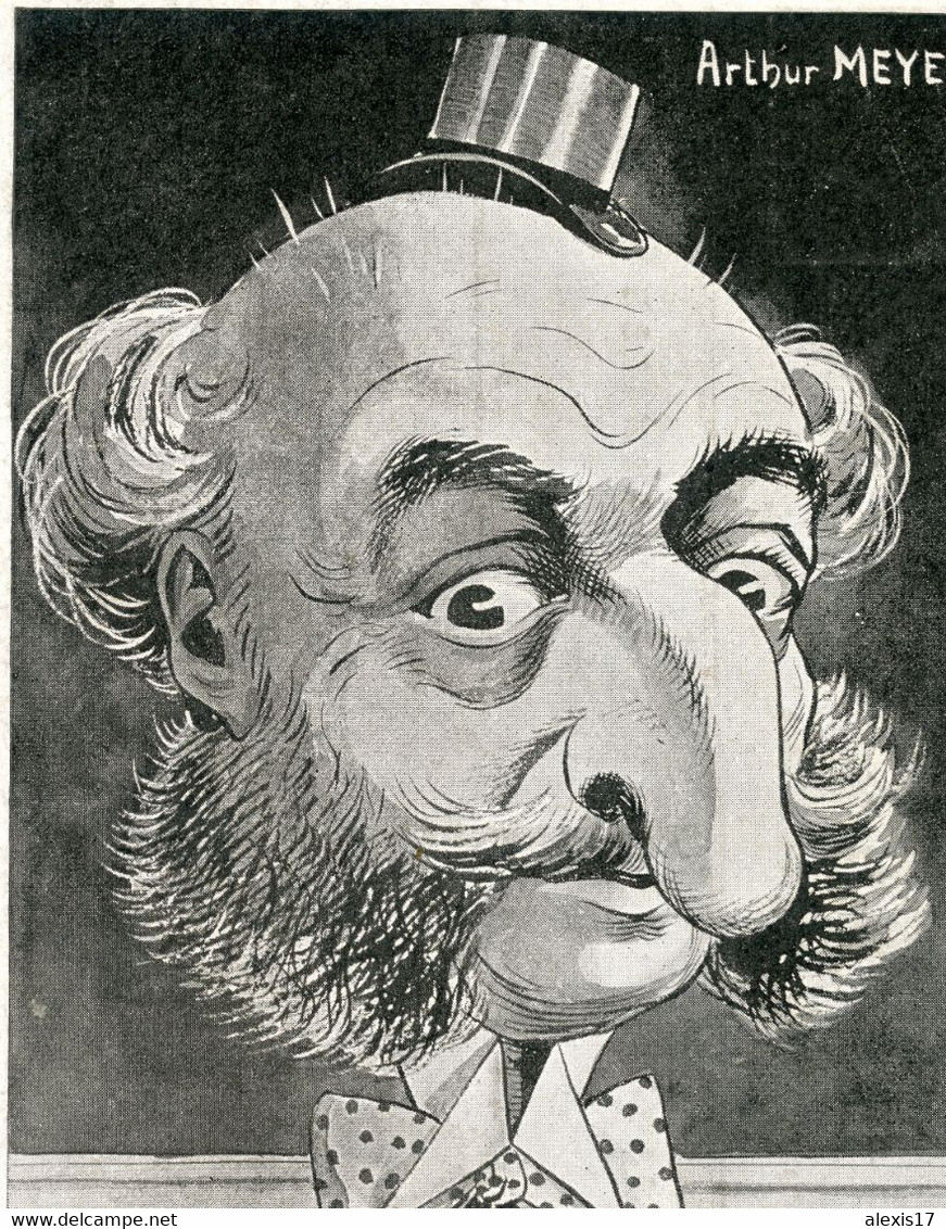 Illustrateur Gustave Lion. Caricature Satirique. Judaïca. Juif. Arthur Meyer Patron De Presse Et écrivain. - Lion