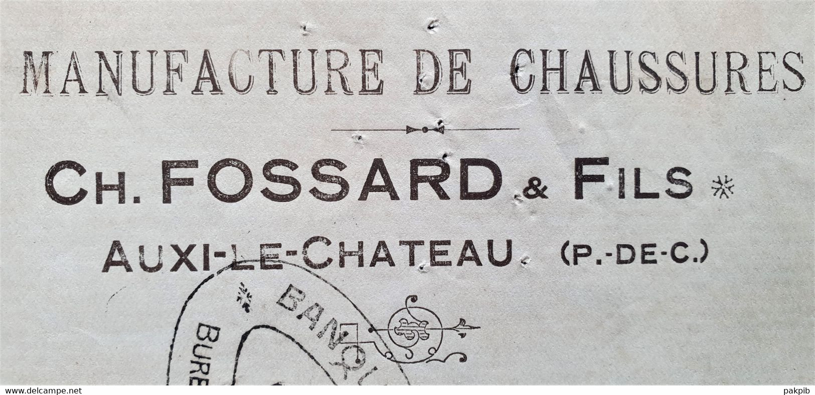 F 62 AUXI LE CHATEAU - TIMBRE FISCAL Sur TRAITE - CHAUSSURES CH FOSSARD & Fils - 1920 - Wechsel