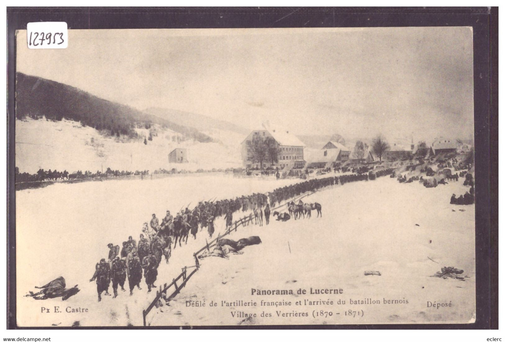 LES VERRIERES - PANORAMA DE LUCERNE - ARTILLERIE FRANCAISE ET BATAILLON BERNOIS - TB - Les Verrières