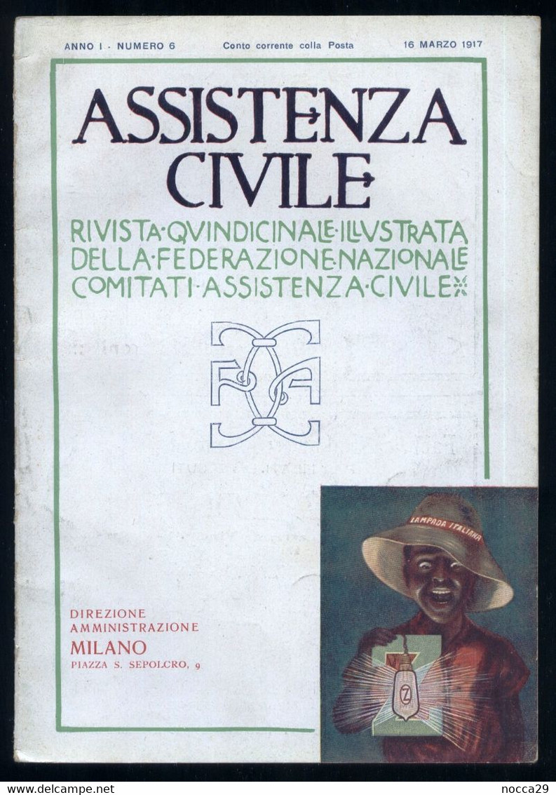 RIVISTA "ASSISTENZA CIVILE" DEL 1917  ARTICOLI SUL RUOLO DELLA DONNA NELLA SOCIETA ITALIANA DEI PRIMI DEL 900 (STAMP57) - Art, Design, Décoration