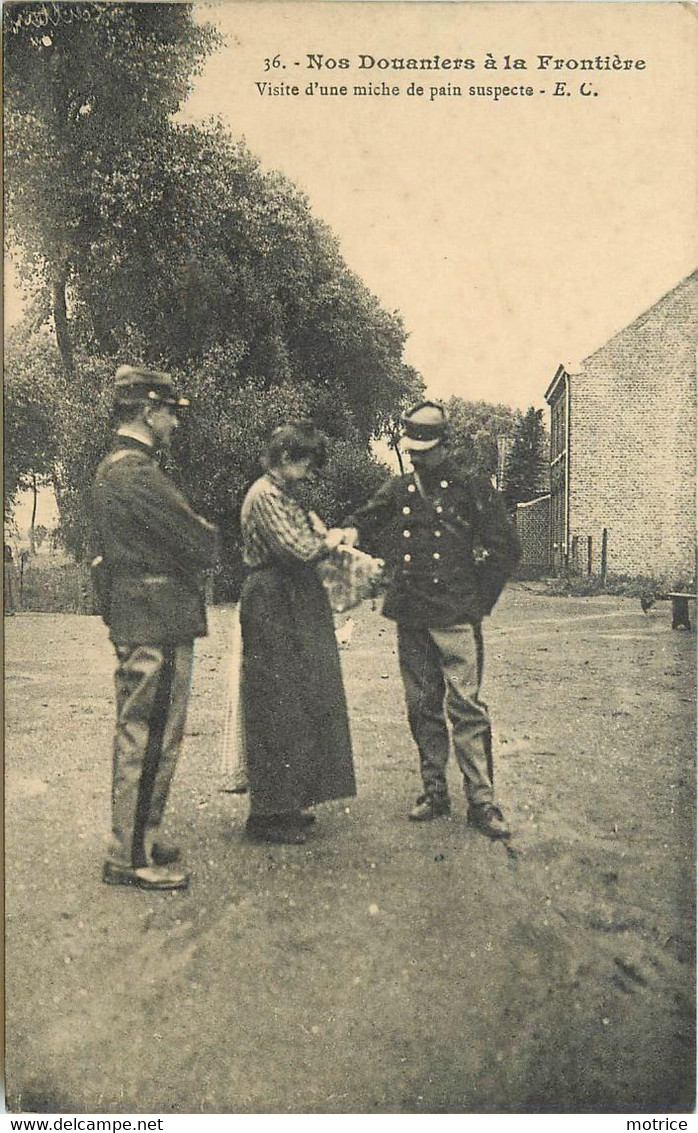 NOS DOUANIERS A LA FRONTIERE - Visite D'une Miche De Pain Suspecte. - Zoll