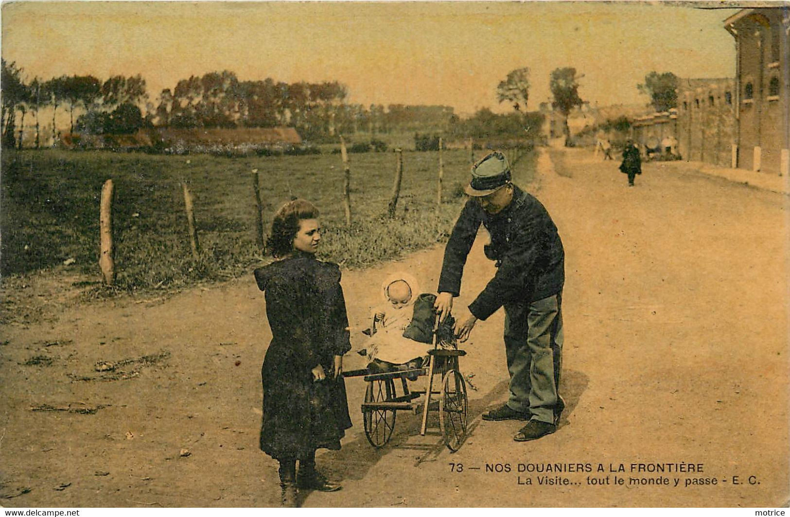 NOS DOUANIERS A LA FRONTIERE - La Visite Tout Le Monde Y Passe. - Douane