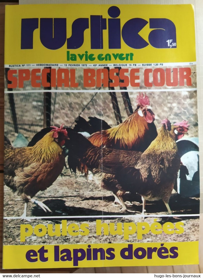 Rustica_N°111_13 Février 1972_spécial Basse Cour_poule Hupées Et Lapins Doré - Jardinería