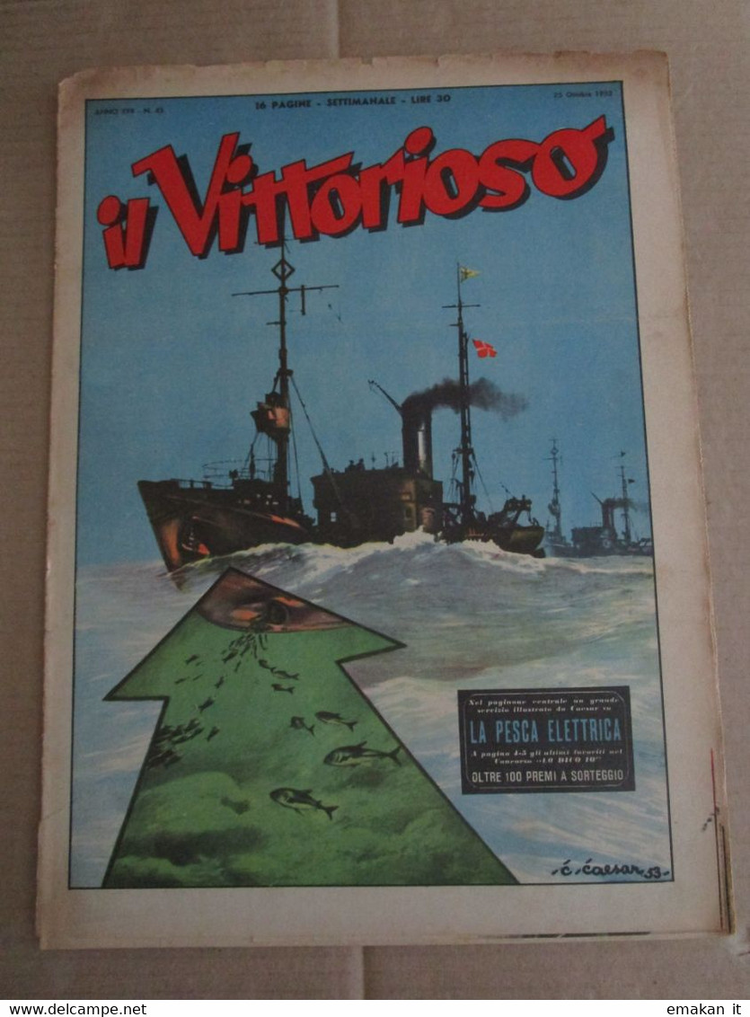 # IL VITTORIOSO N 43 / 1953 MOLTI ALTRI NUMERI DISPONIBILI - Prime Edizioni