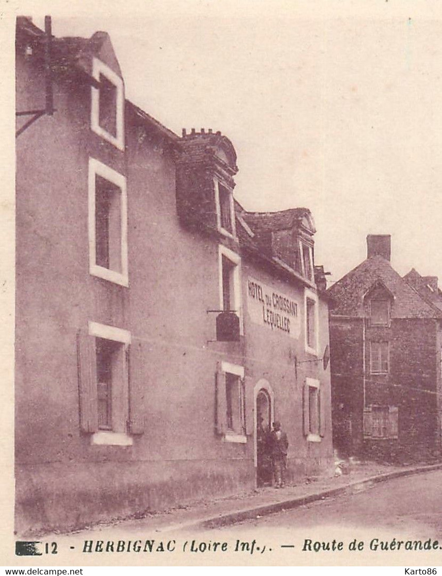 Herbignac * Débit De Tabac Tabacs Hôtel Du Croissant LEQUELLEC , Route De Guérande - Herbignac